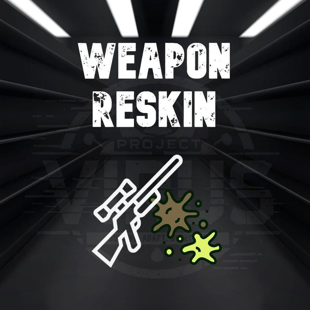 Weapon Reskins | 30 Days